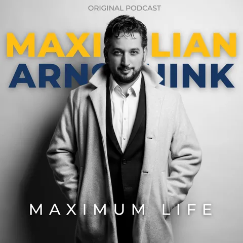 Podcastcover: Maximum Life - Der Podcast, der dein Leben verbessert!